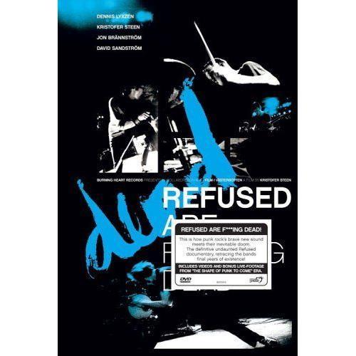 Refused Are Fucking Dead on Productcaster.