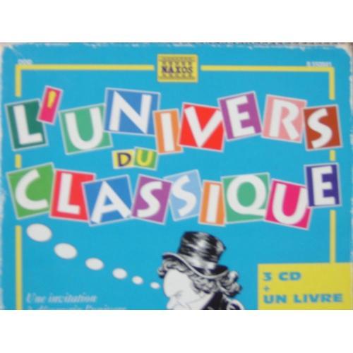 L'univers Du Classique : 3 Cd & Un Enorme Livret on Productcaster.