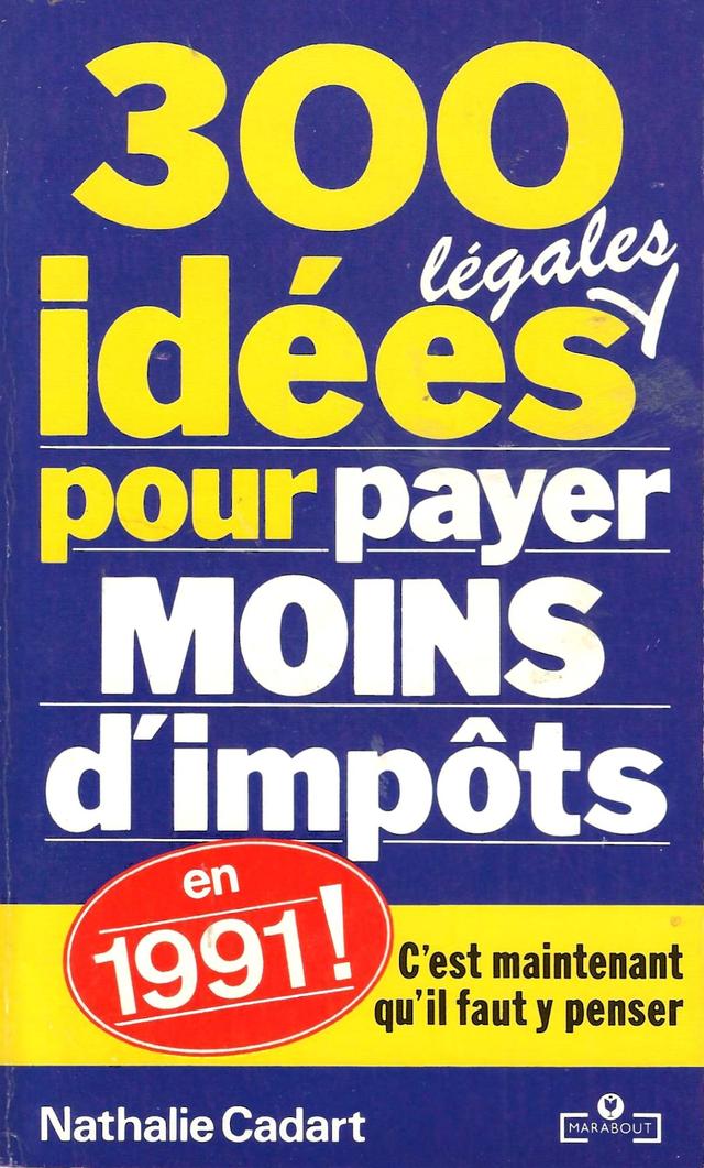 300 Idées Pour Payer Moins D' Impôts on Productcaster.