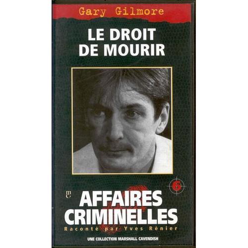 Affaires Criminelles : Gary Gilmore, Le Droit De Mourir on Productcaster.