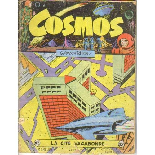 Cosmos N° 8 : La Cité Vagabonde on Productcaster.