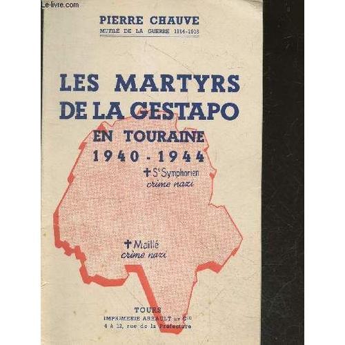 Les Martyrs De La Gestapo En Touraine 1940 1944 on Productcaster.