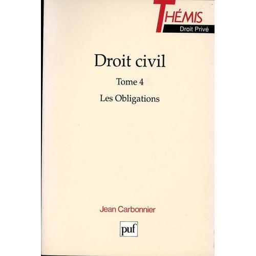 Droit Civil Tome 4 - Les Obligations on Productcaster.