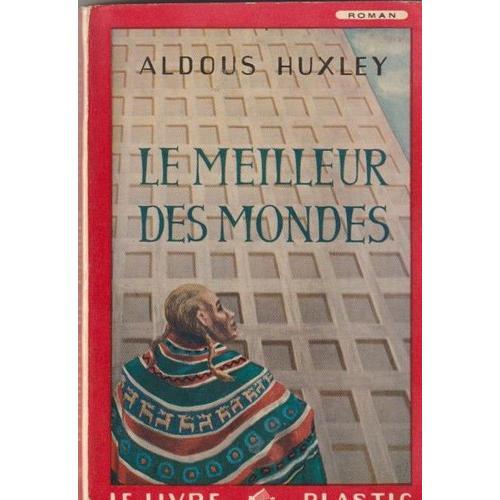 Aldous Huxley - Le Meilleur Des Mondes - Traduction Jules Castier -... on Productcaster.