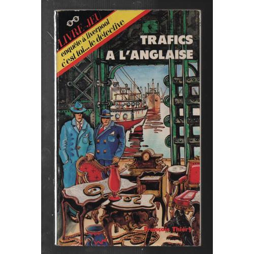 Trafics À L'anglaise - Enquête À Liverpool . Livre-Jeu on Productcaster.