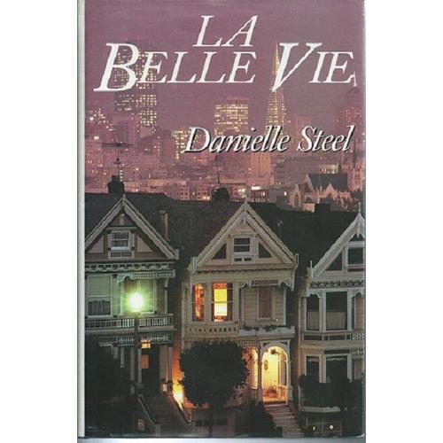 La Belle Vie De Danièle Steel - 1990 on Productcaster.