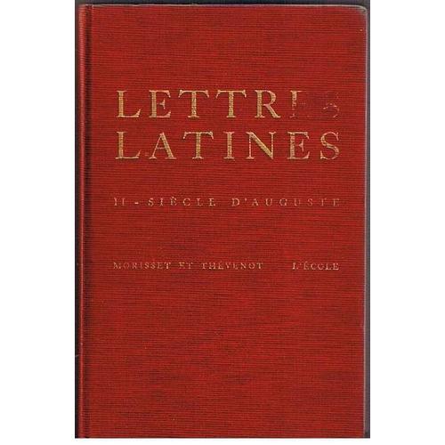 Les Lettres Latines. Histoire Litteraire, Principales Oeuvres, Morc... on Productcaster.