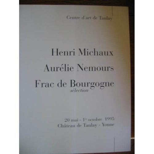 Frac De Bourgogne Selection 20 Mai 1 Octobre 1995 Chateau De Tanlay... on Productcaster.