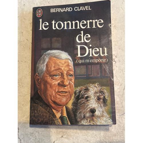 Le Tonnerre De Dieu, Par Bernard Clavel on Productcaster.