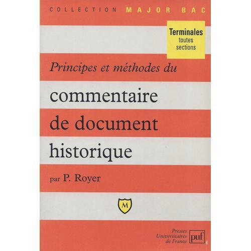 Principes Et Méthodes Du Commentaire De Document Historique - P. Ro... on Productcaster.