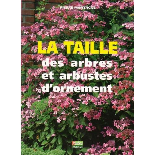 Taille Des Arbres Et Arbustes D'ornement on Productcaster.