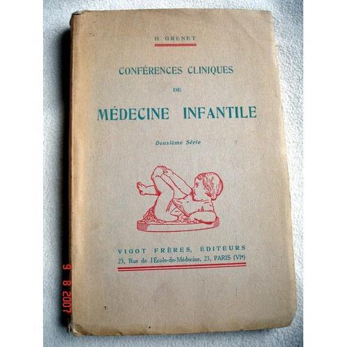 Conférences Cliniques De Médecine Infantile. Deuxième Série on Productcaster.