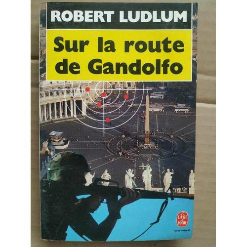 Sur La Route De Gandolfo Le Livre De Poche on Productcaster.