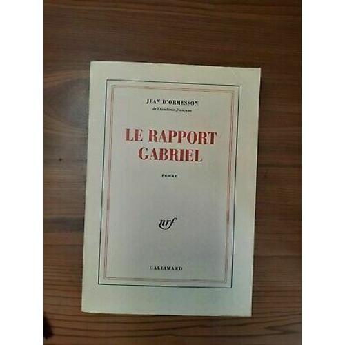 Jean D'ormesson Le Rapport Gabriel Gallimard on Productcaster.