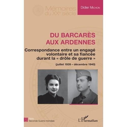 Du Barcarès Aux Ardennes - Correspondance Entre Un Engagé Volontair... on Productcaster.