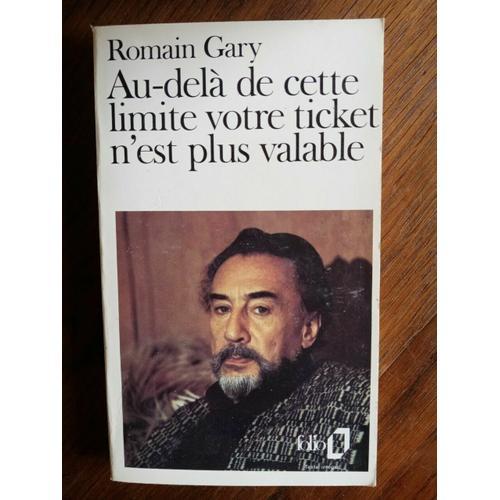 R Gary Au Delà De Cette Limite Votre Ticket N'est Plus Valable on Productcaster.