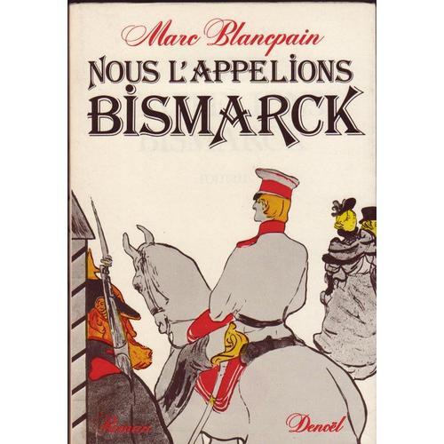 Nous L'appelions Bismarck on Productcaster.