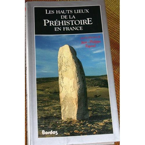 Les Hauts Lieux De La Préhistoire En France on Productcaster.