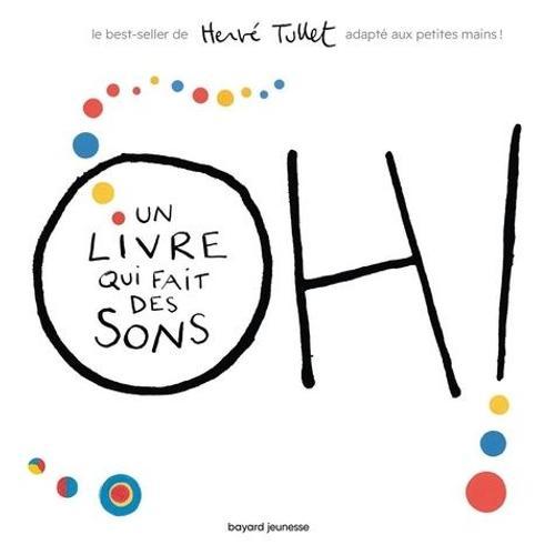 Oh ! Un Livre Qui Fait Des Sons on Productcaster.