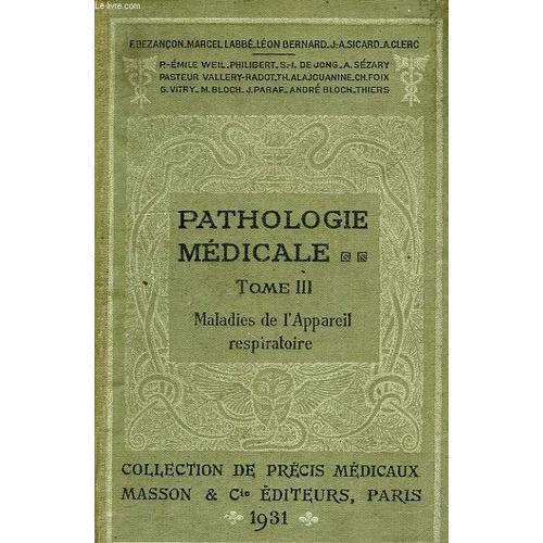 Precis De Pathologie Medicale, Tome Iii, Maladies De L'appareil Res... on Productcaster.