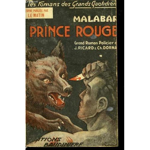 Malabar. Prince Rouge on Productcaster.