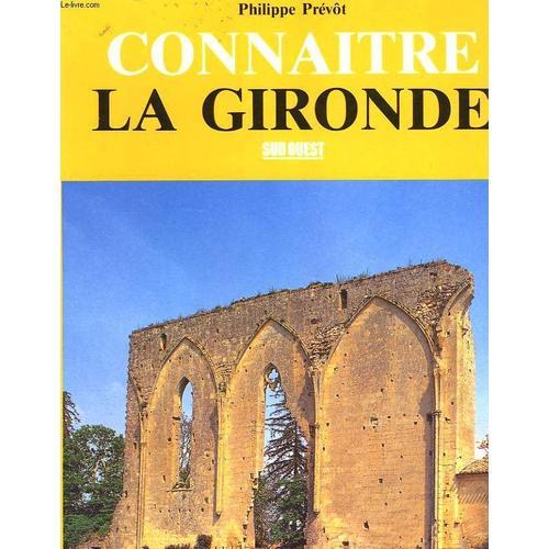 Connaitre La Gironde on Productcaster.