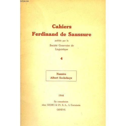 Cahiers Ferdinand De Saussure, 4, Numero Albert Sechehaye on Productcaster.