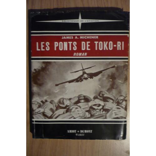 Les Ponts De Toko-Ri De James A. Michener - Traduit De L’Américain ... on Productcaster.