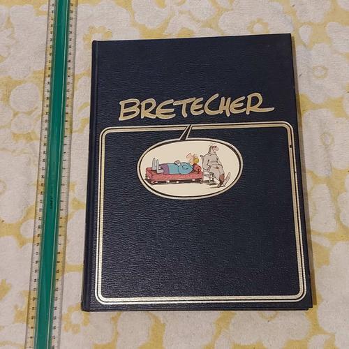 Bretécher - Claire Bretécher - Dargaud Edition De Luxe 1980 (Rombal... on Productcaster.