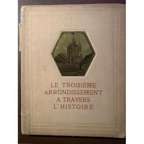 Le Troisième Arrondissement À Travers L'histoire on Productcaster.