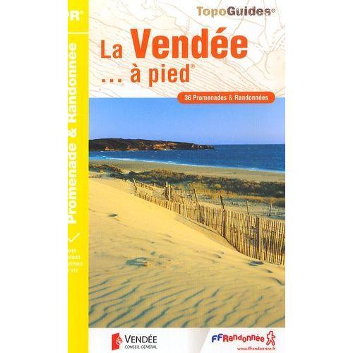 La Vendée... À Pied - 36 Promenades & Randonnées on Productcaster.