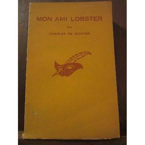 Charles De Richter Mon Ami Lobster Le Masque N459 Champs-Elysées on Productcaster.