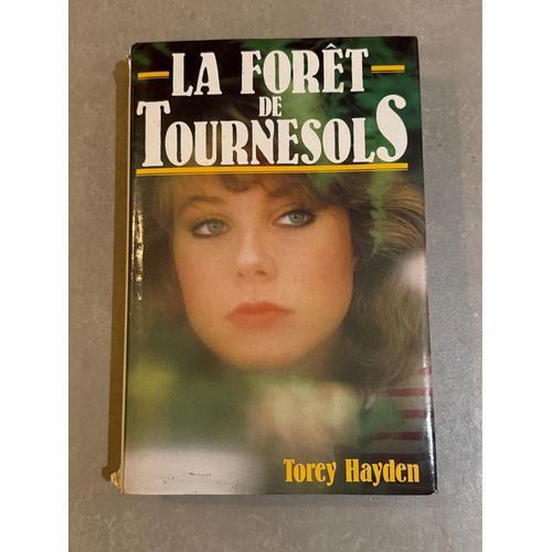 Livre La Forêt De Tournesols De Torey Hayden France Loisirs 1990 on Productcaster.