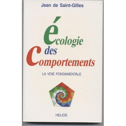 Ecologie Des Comportements La Voie Fondamentale on Productcaster.