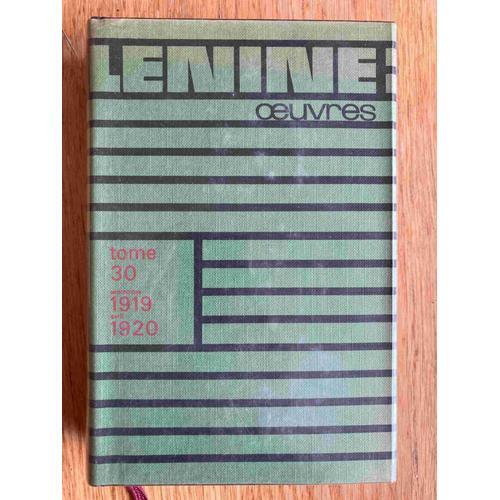 Lenine Oeuvres Tome 30. Septembre 1919 Avril 1920 on Productcaster.