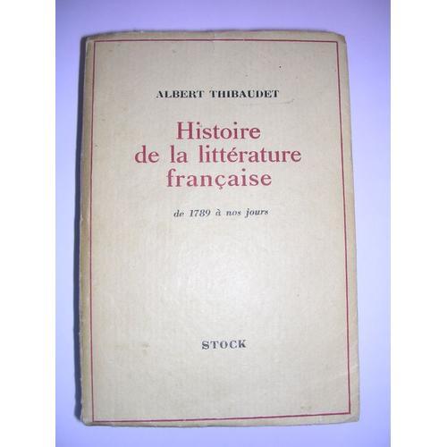 Histoire De La Littérature Française De 1789 À Nos Jours on Productcaster.