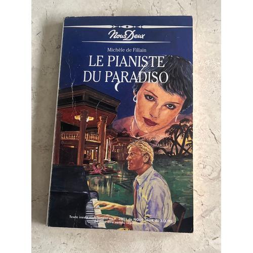 Le Pianiste Du Paradiso, Par Michèle De Fillain on Productcaster.