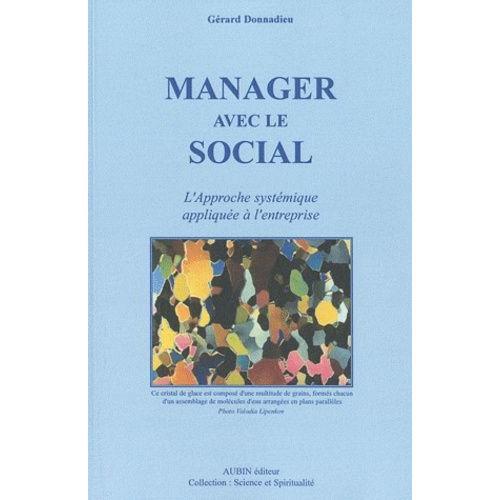 Manager Avec Le Social - L'approche Systémique Appliquée À L'entrep... on Productcaster.