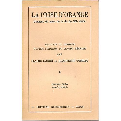 La Prise D'orange, Chanson De Gest De La Fin Du Xii° Siècle on Productcaster.