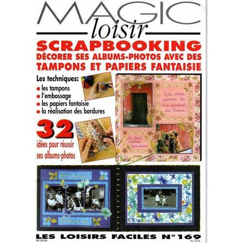 Magic Loisir N° 169 : Scrapbooking on Productcaster.