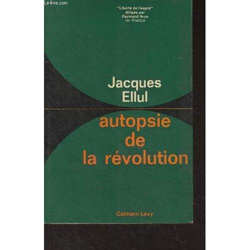 Autopsie De La Révolutoon - Liberté De L Esprit on Productcaster.