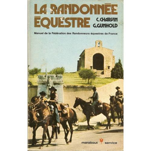 La Randonnee Equestre. on Productcaster.