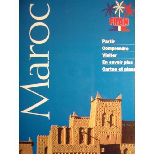 Guide Fram Maroc Partir Comprendre Visiter Cartes Et Plans on Productcaster.