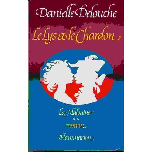 La Malouine Tome 2 - Le Lys Et Le Chardon on Productcaster.