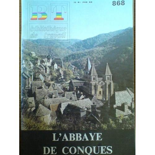 Bibliotheque De Travail N° 868 : L'abbaye De Conques on Productcaster.