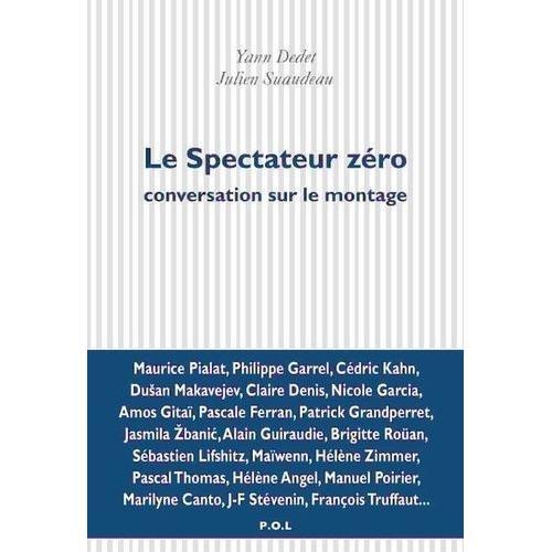 Le Spectateur Zéro - Conversation Sur Le Montage on Productcaster.