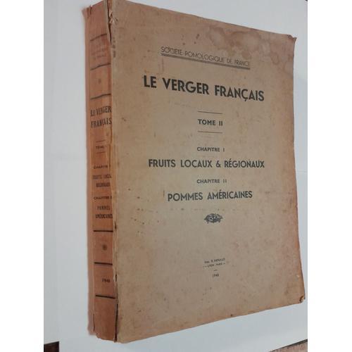 Le Verger Francais Tome Ii (2) Chapitre 1 Fruits Locaux & Regionaux... on Productcaster.