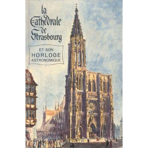 La Cathedrale De Strasbourg La Cathedrale De Strasbourg on Productcaster.