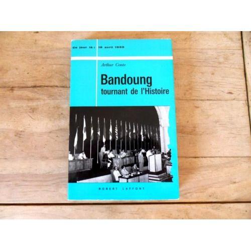 Bandoung Tournant De L'histoire * De Arthur Conte * on Productcaster.