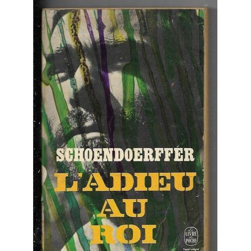 Schoendoerffer - L'adieu Au Roi on Productcaster.